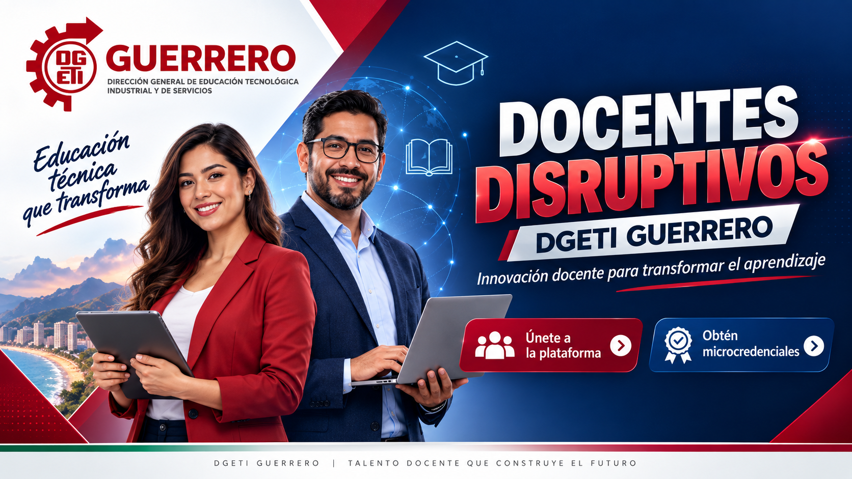 Forma parte de los Docentes Disruptivos Guerrero